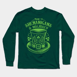 Prone to Shenanigans and Malarkey // Irish Pride Long Sleeve T-Shirt